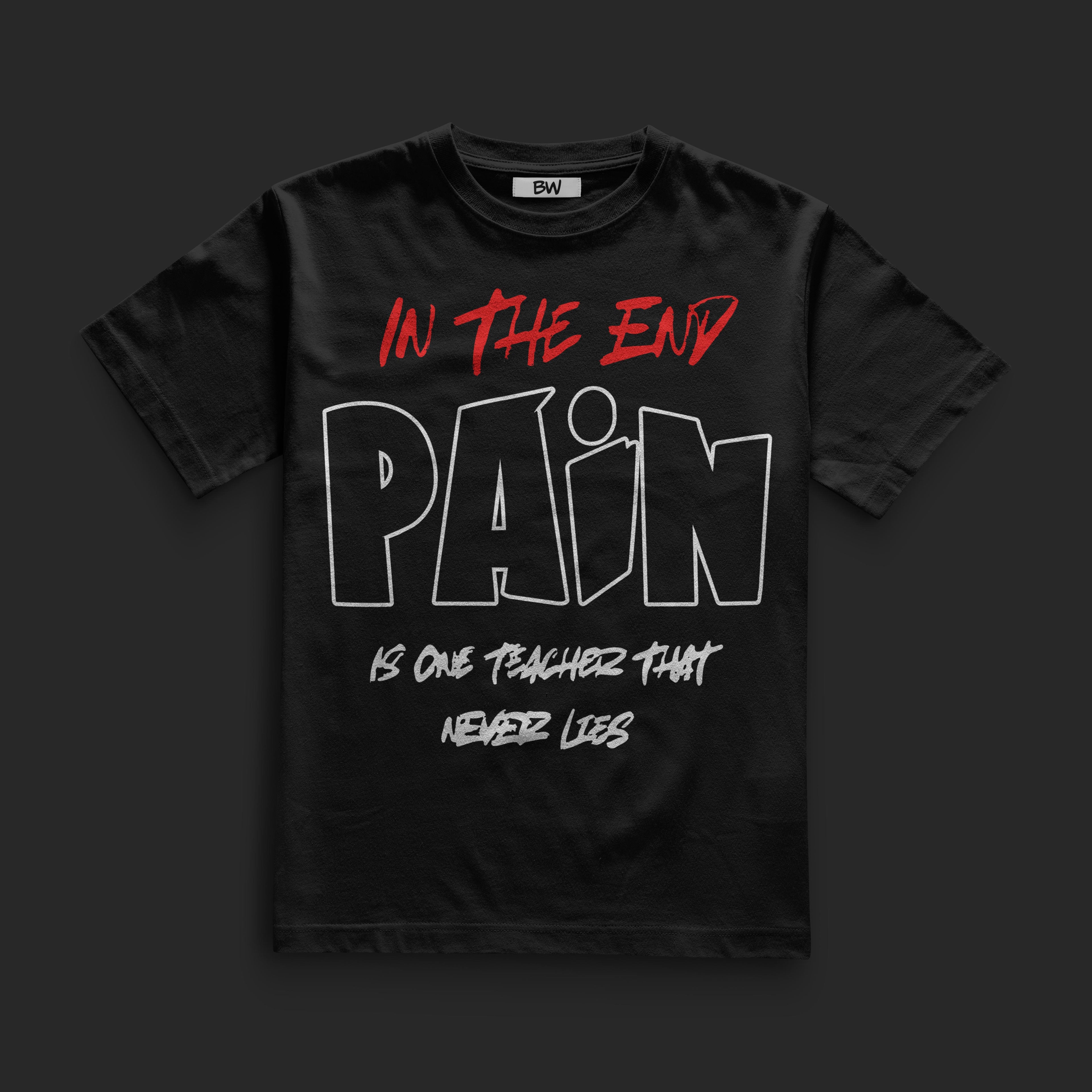 Pain Is Teacher Regular T-shirt